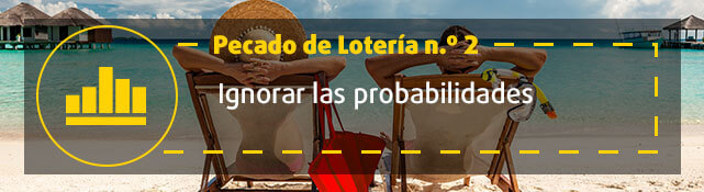 Teaser n.º 2 sobre error de la lotería  - Ignorar las probabilidades