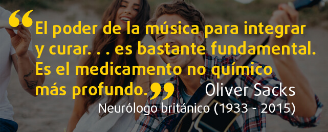 Cita de Oliver Sacks sobre el poder de la música